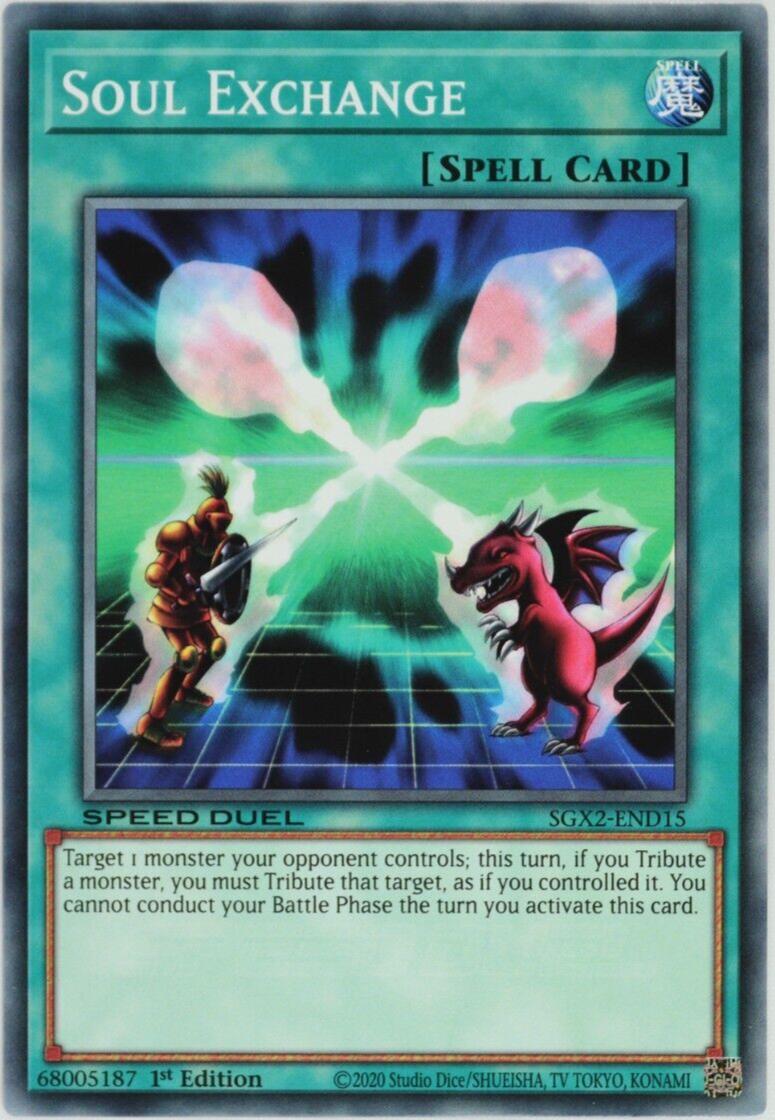 Soul Exchange SGX2-END15 YuGiOh Speed Duel GX: Midterm Paradox
