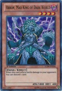 Brron, Mad King of Dark World LCJW-EN244