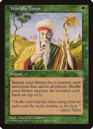Worldly Tutor Magic Mirage