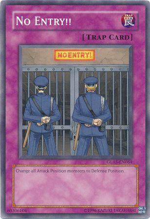 No Entry!! GLAS-EN064 YuGiOh Gladiator's Assault