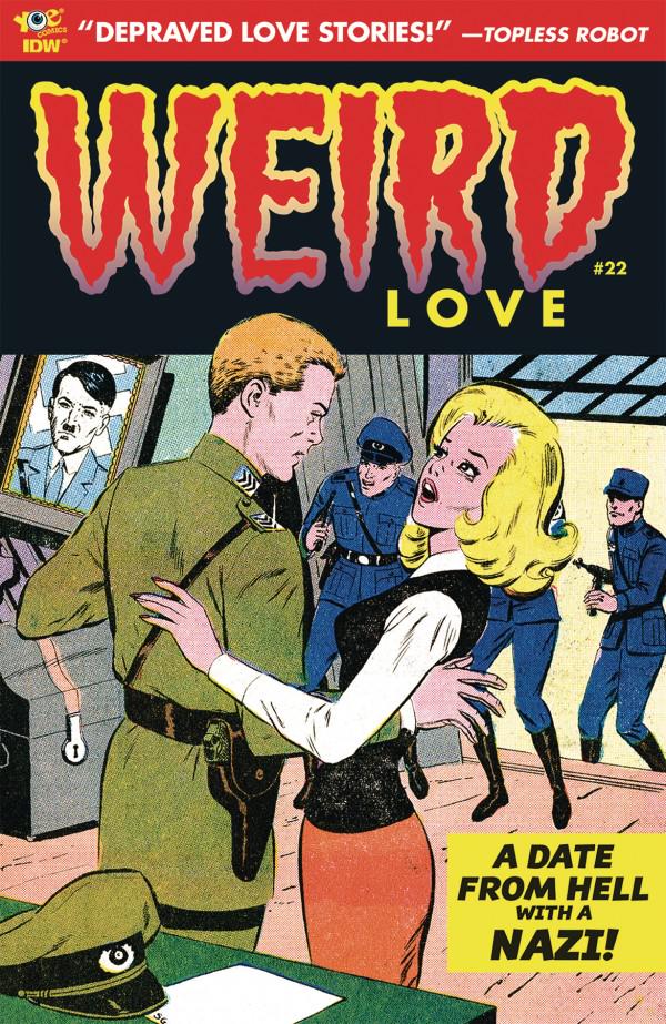 Weird Love #22 (2018) Comic Books Weird Love