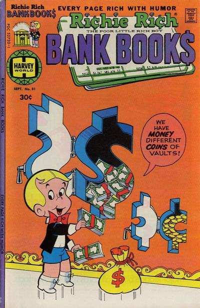Richie Rich Bank Book #31 (1977) Comic Books Richie Rich Bank Book