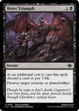 Bitter Triumph #91 Magic Lost Caverns of Ixalan