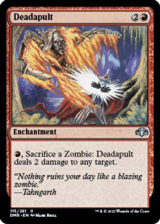 Deadapult #115 Magic Dominaria Remastered