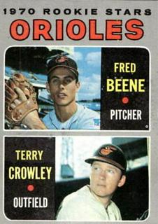 Orioles 1970 Rookie Stars: Fred Beene / Terry Crowley