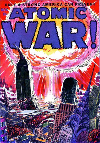 Atomic War! #1 (1952) Comic Books Atomic War