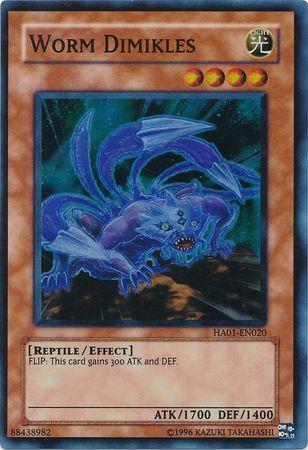 Worm Dimikles HA01-EN020 YuGiOh Hidden Arsenal
