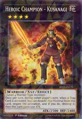 Heroic Champion - Kusanagi [1st Edition] BP03-EN125 YuGiOh Battle Pack 3: Monster League Prices