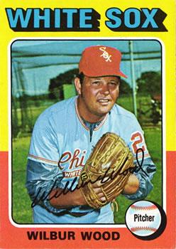 Wilbur Wood (1975 Topps)