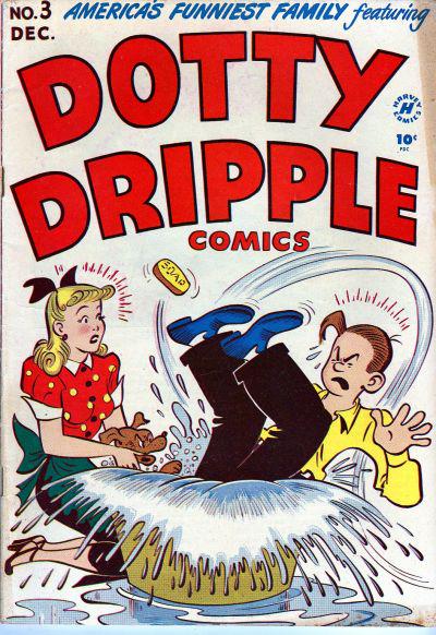 Dotty Dripple Comics #3 (1948) Comic Books Dotty Dripple Comics