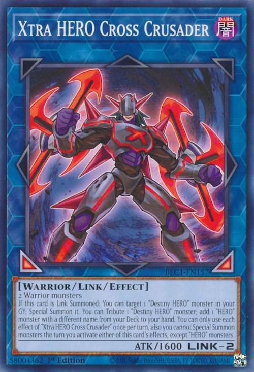 Xtra HERO Cross Crusader BLC1-EN157 YuGiOh Battles of Legend: Chapter 1