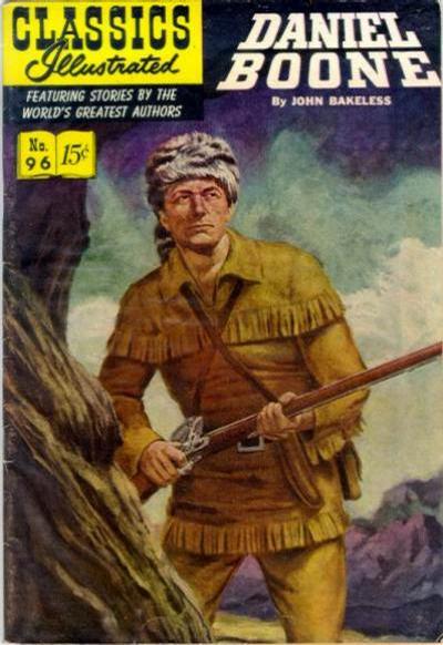 Daniel Boone #96 (1952) Comic Books Classics Illustrated