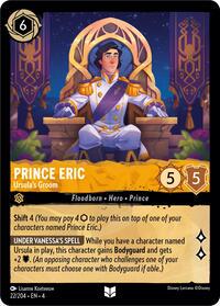 Prince Eric - Ursula's Groom #22 Lorcana Ursula's Return