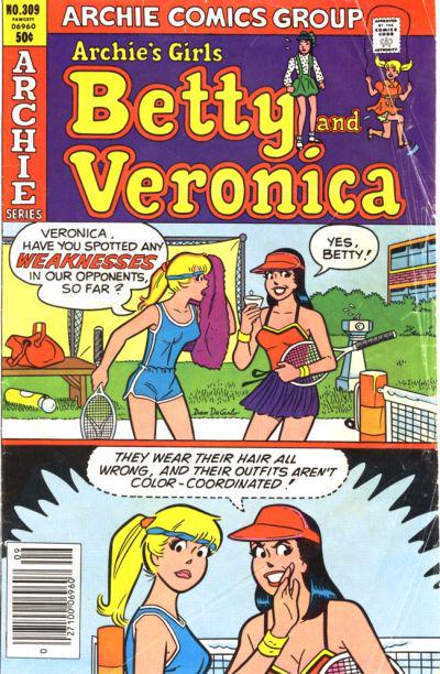 Archie's Girls Betty and Veronica #309 (1981) Comic Books Archie's Girls Betty and Veronica