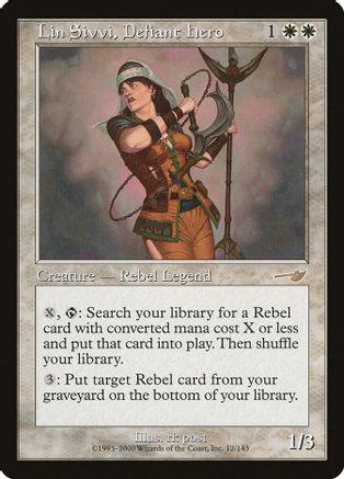 Lin Sivvi, Defiant Hero Magic Nemesis
