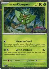 Teal Mask Ogerpon [Promo] #24 Pokemon Twilight Masquerade Prices