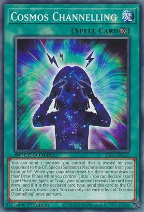 Cosmos Channelling SBC1-ENE12 YuGiOh Speed Duel: Streets of Battle City