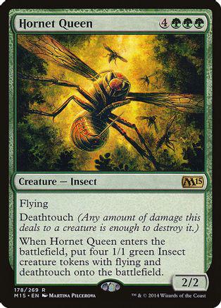 Hornet Queen #178 Magic M15