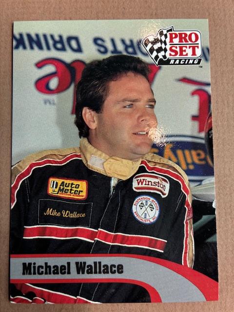 Michael Wallace #10 Racing Cards 1992 Pro Set NASCAR