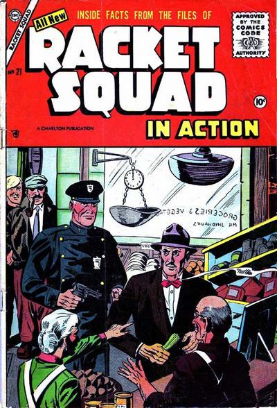 Racket Squad in Action #21 (1956) Comic Books Racket Squad in Action