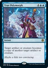 True Polymorph [Foil] Magic Adventures in the Forgotten Realms Prices
