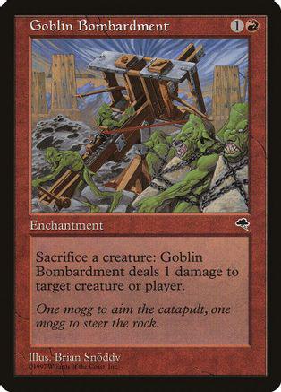 Goblin Bombardment Magic Tempest