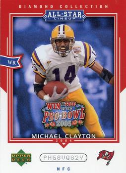 Michael Clayton #AS14 2004 Upper Deck Diamond Collection All Star Lineup Pro Bowl Sweepstakes Football