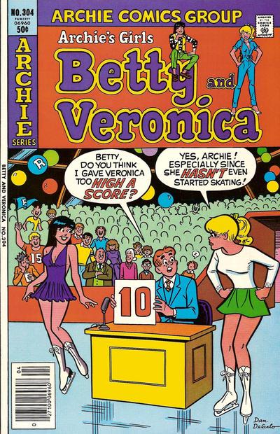 Archie's Girls Betty and Veronica #304 (1981) Comic Books Archie's Girls Betty and Veronica