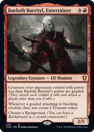 Baeloth Barrityl, Entertainer #655 Magic Commander Legends: Battle for Baldur's Gate