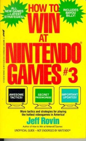 How to Win at Nintendo Games 3 Strategy Guide