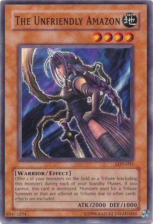 The Unfriendly Amazon LON-031 YuGiOh Labyrinth of Nightmare