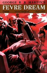 Fevre Dream [Wrap] #4 (2010) Comic Books Fevre Dream Prices