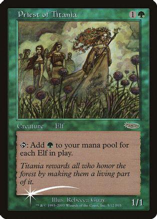 Priest of Titania Magic Friday Night