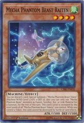 Mecha Phantom Beast Raiten [1st Edition] CIBR-EN030