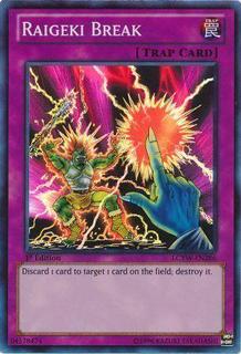 Raigeki Break LCYW-EN286