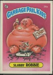 Slobby ROBBIE [Glossy] #26a 1985 Garbage Pail Kids Prices