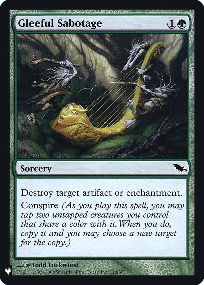 Gleeful Sabotage (Magic The List Reprints)
