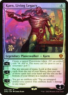 Karn, Living Legacy