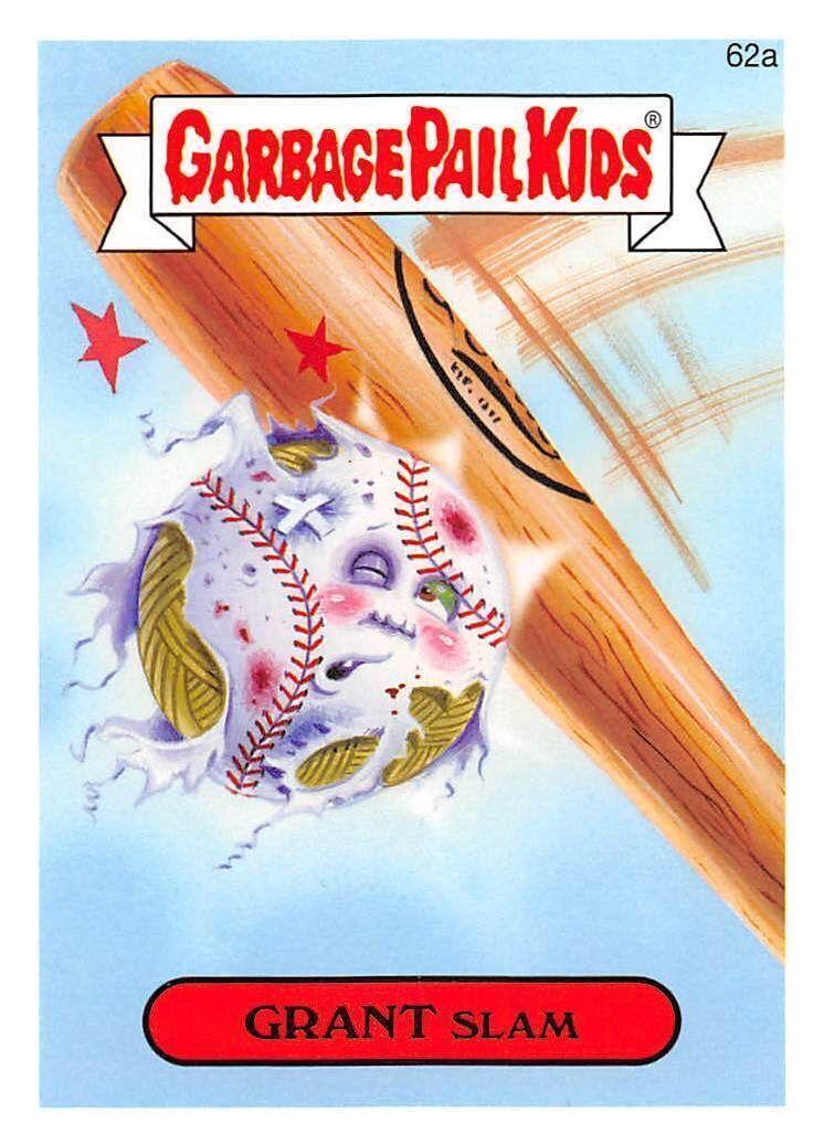 Grant Slam #62a 2015 Garbage Pail Kids