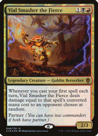 Vial Smasher the Fierce #49 Magic Commander 2016