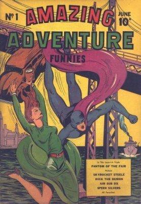 Amazing Adventure Funnies #1 (1940) Comic Books Amazing Adventure Funnies