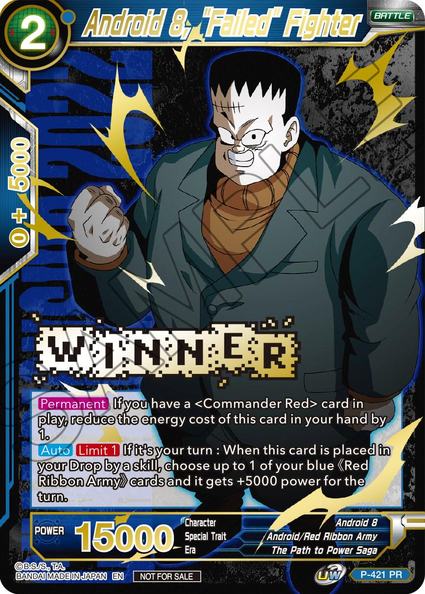 Android 8, Failed Fighter P-421 - Dragon Ball Fusion World Promos