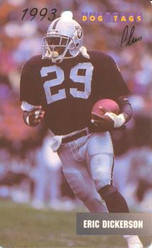 Eric Dickerson #77 1993 Chris Martin Enterprises Dog Tags Plus Football