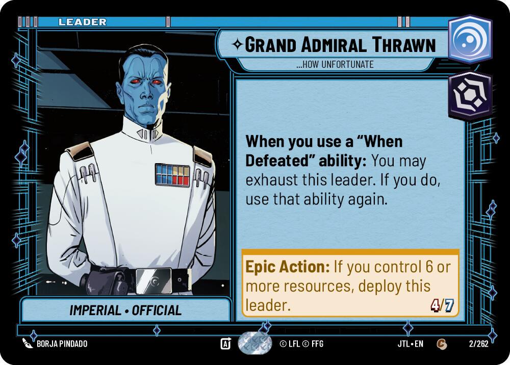 Grand Admiral Thrawn - ...How Unfortunate #2 Star Wars Unlimited: Jump to Lightspeed