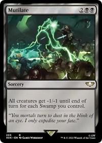 Mutilate #203 Magic Warhammer 40,000
