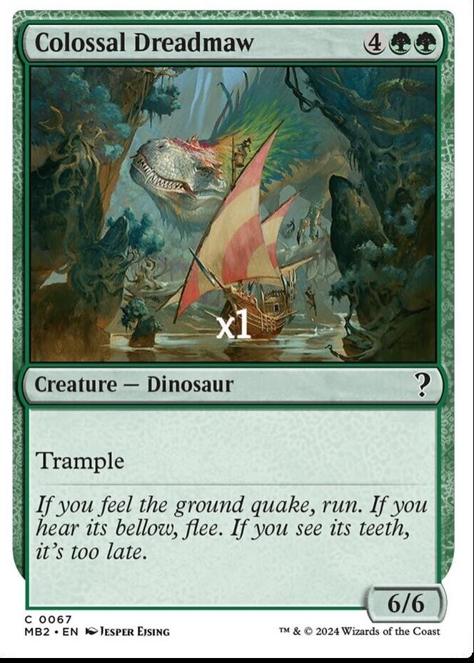Colossal Dreadmaw #67 Magic Mystery Booster 2