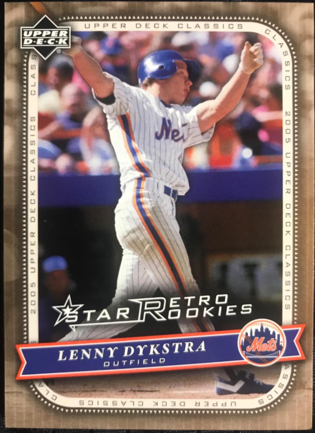 Lenny Dykstra #118 Baseball Cards 2005 Upper Deck Classics