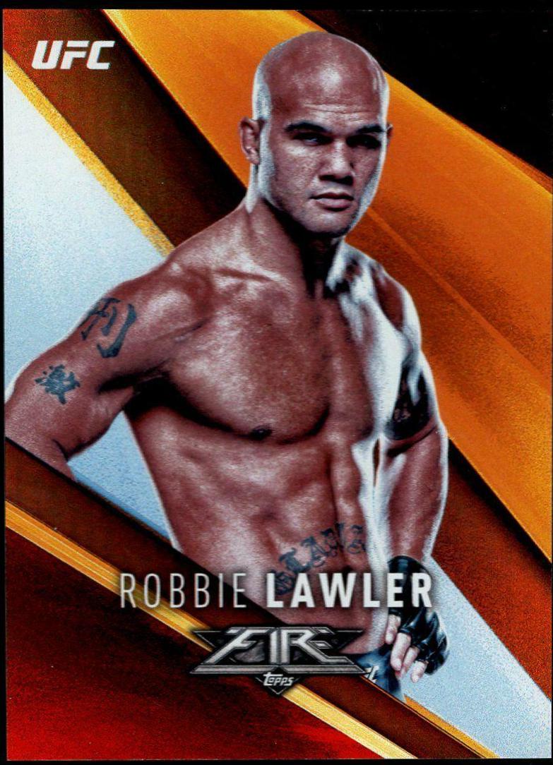 Robbie Lawler #24 Ufc Cards 2017 Topps UFC Fire
