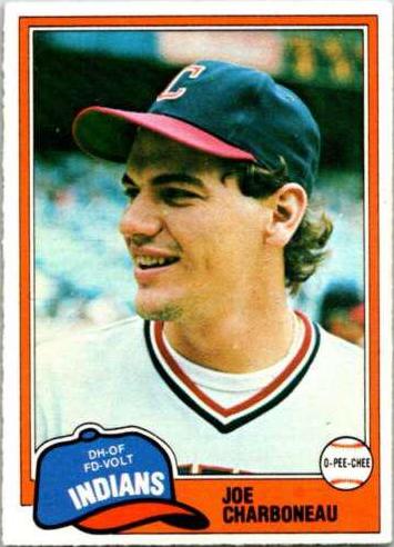 Joe Charboneau #13 Baseball Cards 1981 O Pee Chee