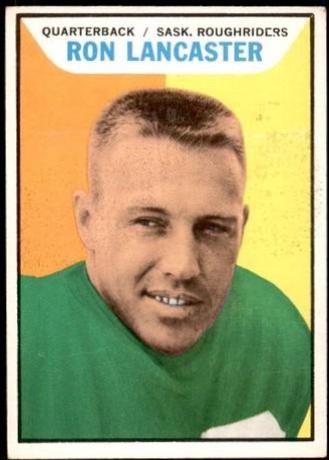 Ron Lancaster #96 1965 Topps Cfl Football